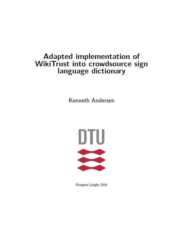 M.Sc. Thesis Report: Adapted implementation of WikiTrust into crowdsource signlanguage dictionary